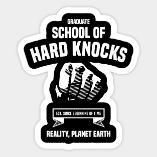 School of Hard Knocks 2.0 - Funny Sticker